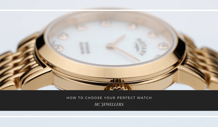 Choosing your perfect watch!