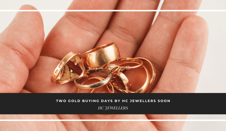Two Gold Buying Days by HC Jewellers!